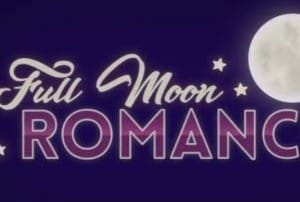 Full Moon Romance