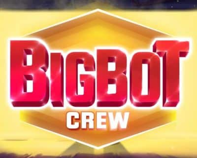 Big Bot Crew Spielautomaten
