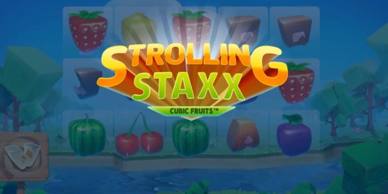 Strolling Staxx Cubic Fruits Spielautomaten
