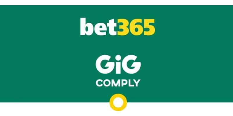 GIG Comply bet365
