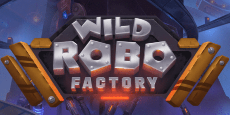 Wild Robo Factory Spielautomaten