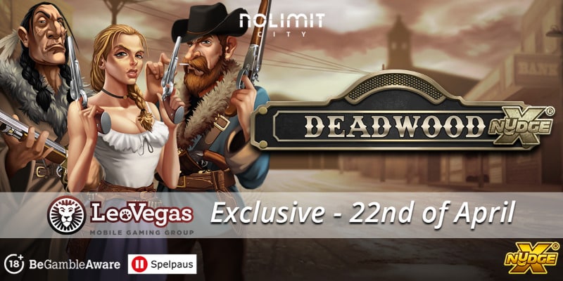 Deadwood xNudge LeoVegas Casino