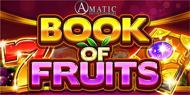 Book of Fruits Slot Amatic