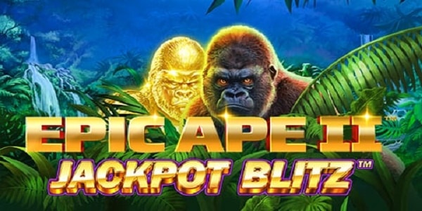 Epic Ape II Jackpot Blitz - Playtech