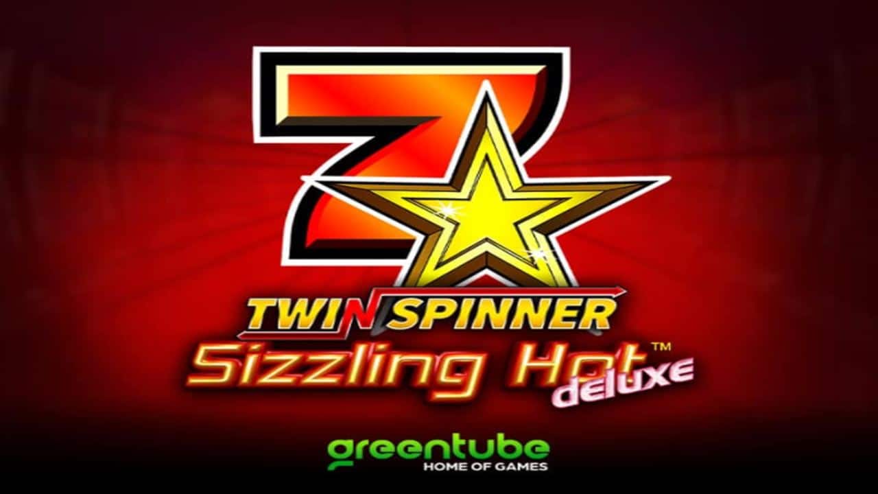 Twin Spinner Sizzling Hot