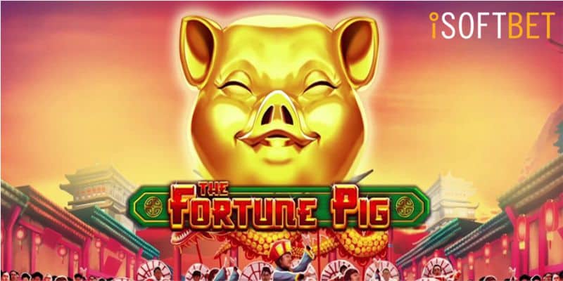 Fortune Pig Slot Isoftbet