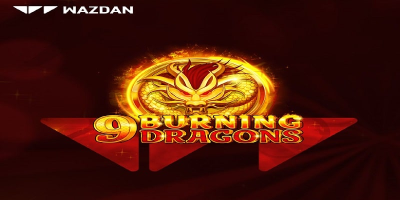 9 Burning Dragons (Wazdan) 2