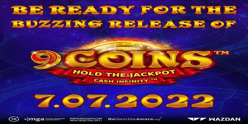 The 9 Coins™ Cash Infinity™ Slot