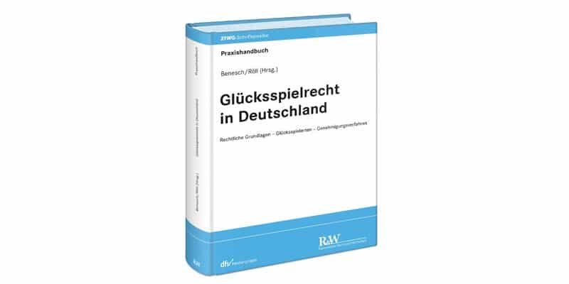 Neues Buch zum Thema Glücksspielrecht in Deutschland.