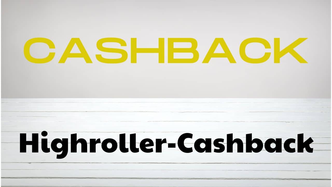 Highroller-Cashback