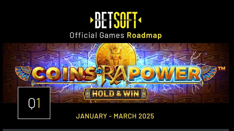 BetSoft Q1 2025 Roadmap