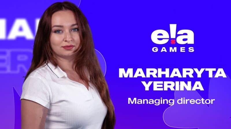 ELA Games Marharyta Yerina