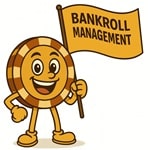 Bankroll Management Strategy