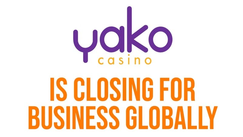 Yako Casino announcement of casino closing for business