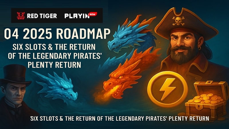 Red Tiger Gaming Q4 2025 Roadmap – Six new slot releases including Pirates’ Plenty return Red Tiger pirate, red and blue dragons, and lightning coin representing the six new slot titles and Pirates’ Plenty return in Q4 2025.