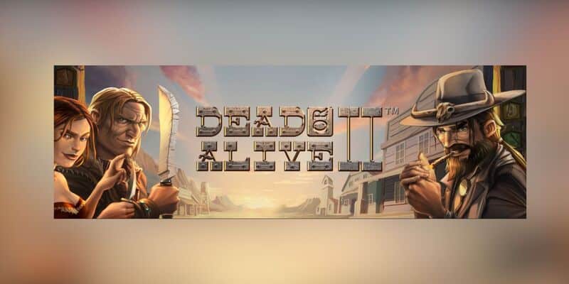 Dead or Alive 2™ ist einer der beliebtesten Slots von NetEnt.