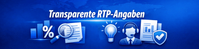 Transparente RTP-Angaben Transparente RTP-Angaben